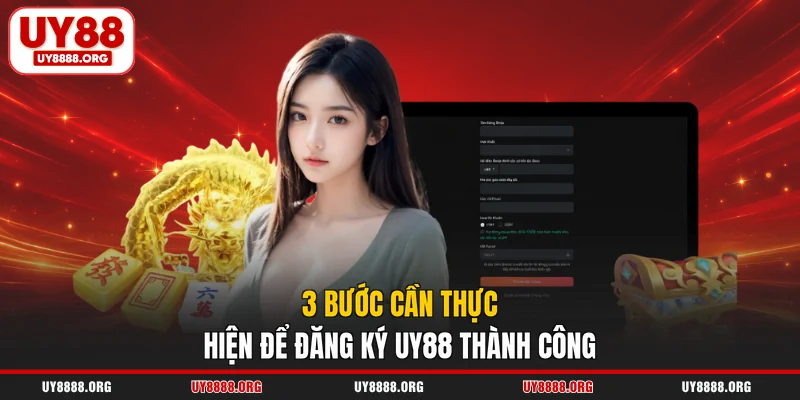 3 bước cần thực hiện để đăng ký UY88 thành công 3 bước cần thực hiện để đăng ký UY88 thành công